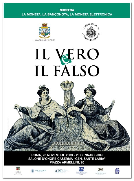 La locandina della prima edizione della mostra Il Vero e il Falso” per gentile concessione del  Museo Storico della Guardia di Finanza ©